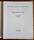 Trois États du Toi — Olivier Debré · 9 lithographies originales · Hors commerce signé par les 4 auteurs · Édition originale · La Sétérée, 1992
