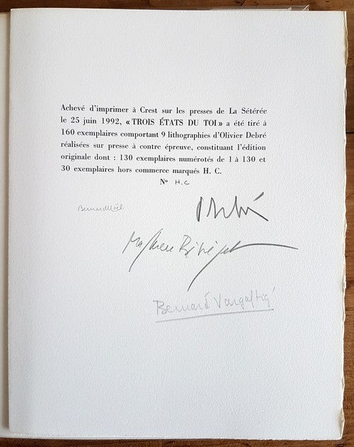 Trois États du Toi — Olivier Debré · 9 lithographies originales · Hors commerce signé par les 4 auteurs · Édition originale · La Sétérée, 1992