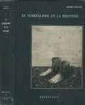 Le Surréalisme et la Peinture — André Breton · Vignette de Magritte · Illustrations Chagall, Duchamp, Miró, Tanguy & al. · Édition augmentée · Brentano's, New York, 1945