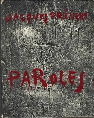 Paroles — Jacques Prévert · Jaquette photographique de Brassaï · Édition originale · Le Point du Jour, 1945