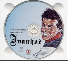 Les Nouvelles Aventures d'Ivanhoë — CD digipack · Feuilleton audio · Réédition remastérisée · Big Beat Records / Éditions du Lombard