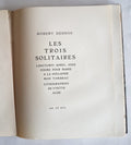 Les Trois Solitaires — Robert Desnos · 5 lithographies d'Yvette Alde · N° 290/300 sur Lafuma · Œuvres posthumes inédites · Les 13 Épis, 1947