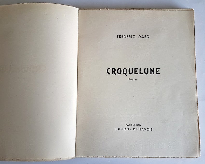 Croquelune — Frédéric Dard · Illustré par Joseph Hémard · N° 228/499 sur pur fil · Édition originale · Éditions de Savoie, 1945