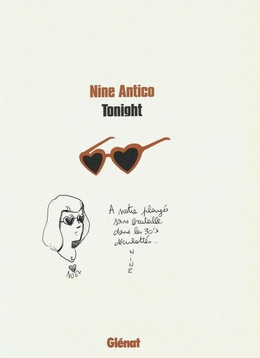 Tonight — Nine Antico · Dessin original dédicacé · Édition originale · Glénat, 2012
