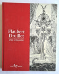 Flaubert, Druillet, une Rencontre — Philippe Druillet · N° 055/150 du tirage de tête · Sérigraphie signée + dessin original + dédicaces · Éditions Marie Barbier, 2017