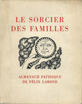 Le Sorcier des Familles — Félix Labisse · Almanach Fatidique · Édition originale non coupée · À l'Abeille qui Butine, 1957