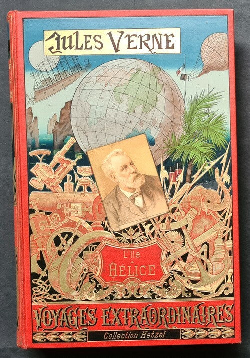 L'Île à Hélice — Édition originale · Collection Hetzel · Cartonnage polychrome au portrait collé · Jules Verne · Léon Benett · 1895