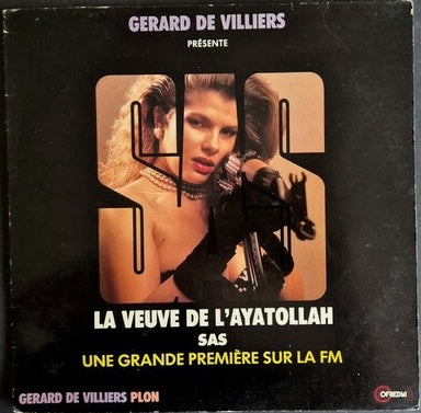 S.A.S. — La Veuve de l'Ayatollah · Gérard de Villiers · Disque vinyle 33 tours · Plon / Production Ofredia, 1987