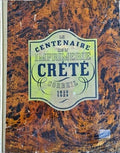 Le Centenaire de l'Imprimerie Crété à Corbeil 1829-1929 — Georges Lecomte · Édition originale · Imprimerie Crété, 1929