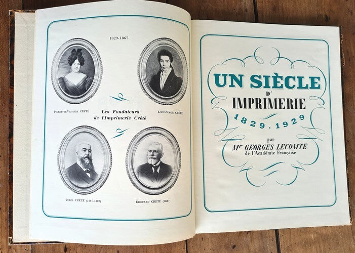 Le Centenaire de l'Imprimerie Crété à Corbeil 1829-1929 — Georges Lecomte · Édition originale · Imprimerie Crété, 1929