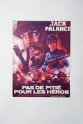 Pas de Pitié pour les Héros — Affichette originale d'exploitation · Renato Casaro · León Klimovsky · Jack Palance · Sinco Paris, 1969