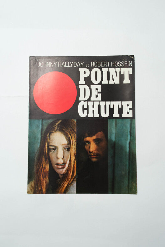 Point de Chute — Dossier de presse original · Robert Hossein · Johnny Hallyday · 1970