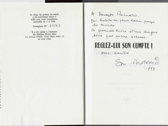 Réglez-lui son Compte ! — Fac-similé hors commerce numéroté · Frédéric Dard · Dédicace autographe signée et datée · 1992