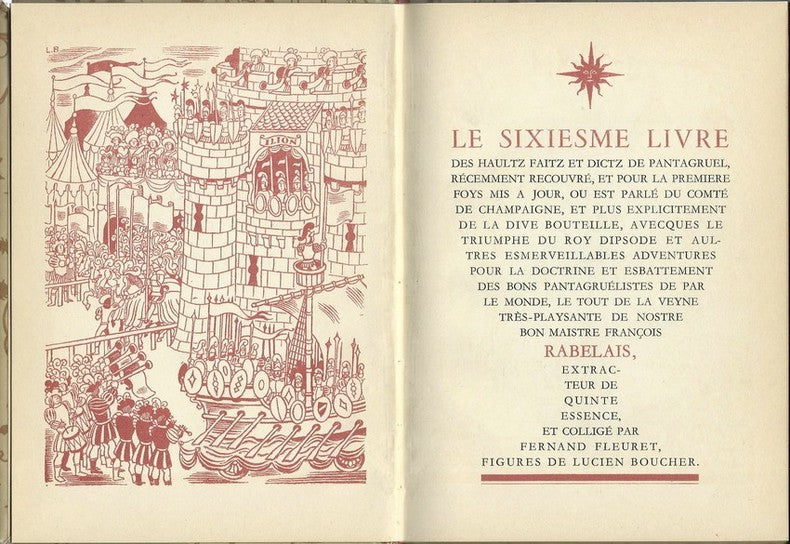 Le Sixiesme Livre des Haultz Faitz de Pantagruel — Pastiche de Rabelais par Fernand Fleuret · Illustrations de Lucien Boucher · Tirage hors commerce · Maison Moët & Chandon, 1933