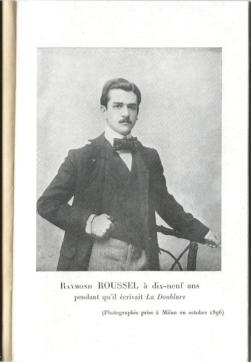 Comment j'ai Écrit Certains de mes Livres — Raymond Roussel · Frontispice photographique · Édition originale · Alphonse Lemerre, 1935