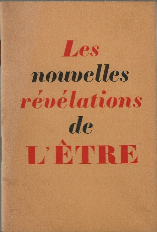 Les Nouvelles Révélations de l'Être — Antonin Artaud · Publié anonymement · Édition originale · Denoël, Paris, 1937