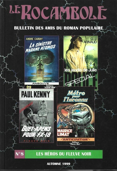 Le Rocambole n°8 — Les Héros du Fleuve Noir · San-Antonio, Bob Morane, Michel Gourdon & al. · Bulletin des Amis du Roman Populaire, 1999