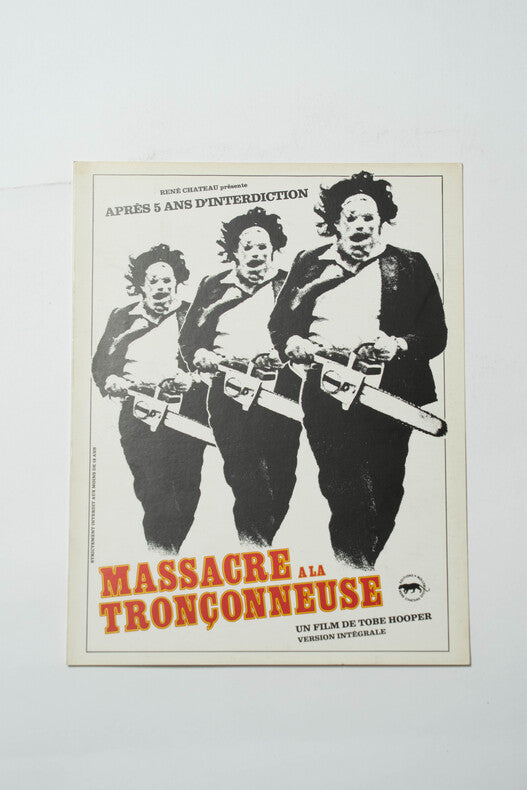 Massacre à la Tronçonneuse — Synopsis original de salle · Le Hollywood Boulevard · René Château · Tobe Hooper, 1982