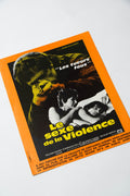 Le Sexe de la Violence — Affichette originale d'exploitation · Boris Szulzinger · SND Distribution, 1972