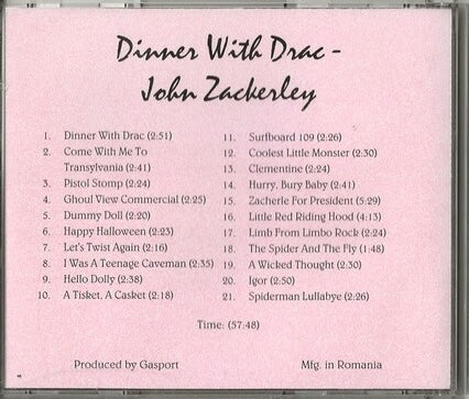 Dinner with Zach / Dinner with Drac — John Zacherley · Picture CD · 21 titres · Transylvania Records